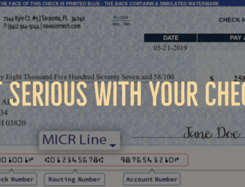 Get Serious With Your Checks