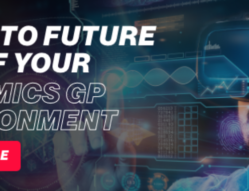 Want to future proof your Dynamics GP Environment?