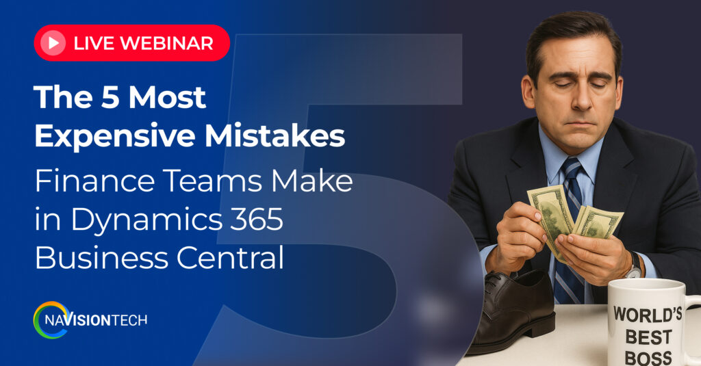 The 5 Most Expensive Mistakes Finance Teams Make in Business Central The 5 Most Expensive Mistakes Finance Teams Make in Business Central