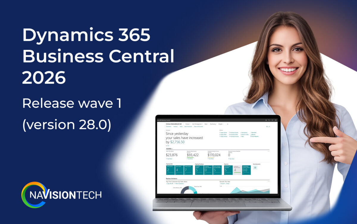 Dynamics 365 Business Central 2026 Release Wave 1 | Navisiontech, Inc